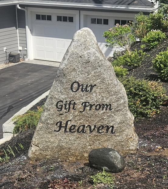 Our Gift From Heaven engraved boulder