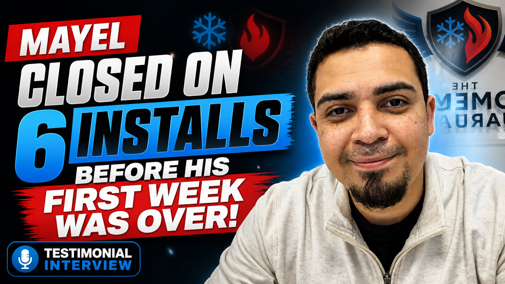 Mayel testimonial, six installs in week one