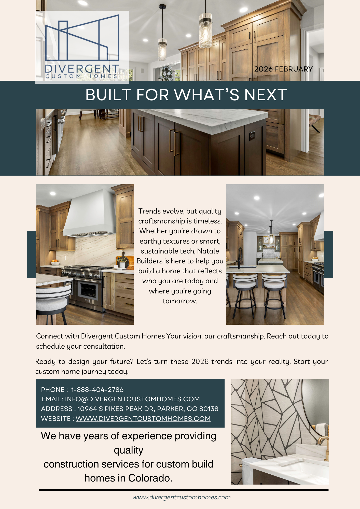 Divergent Custom Homes February 2026 newsletter cover featuring a luxury custom kitchen with wood cabinetry, marble countertops, and a professional-grade range. Includes the headline "Built For What’s Next" and contact information for custom home builders in Parker, Colorado.