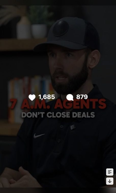 Real estate client video thumbnail: a man in a black cap, captioned "7 A.M. agents don't close deals," with 1,685 likes and 879 comments.