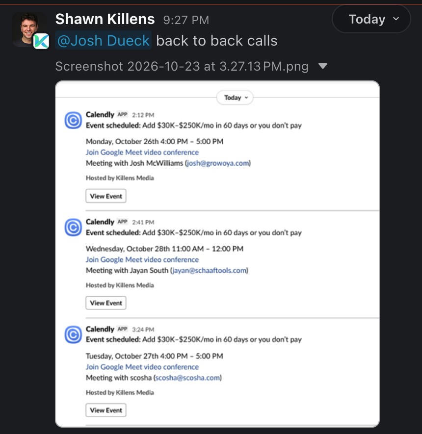 Shawn Killens: back to back sales calls booked for his $30K to $250K/mo offer