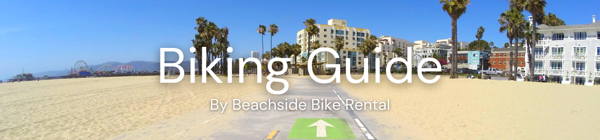 Beachside Bike Rental Biking Guide