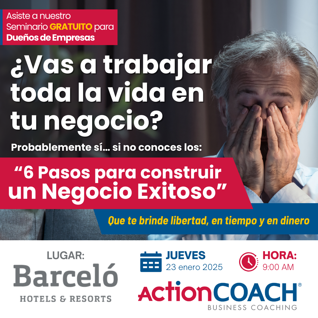 6 pasos para construir un Negocio Exitoso