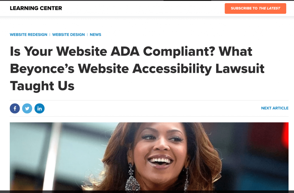 Article headline: Is your website ADA compliant? What Beyonce's website accessibility lawsuit taught us.