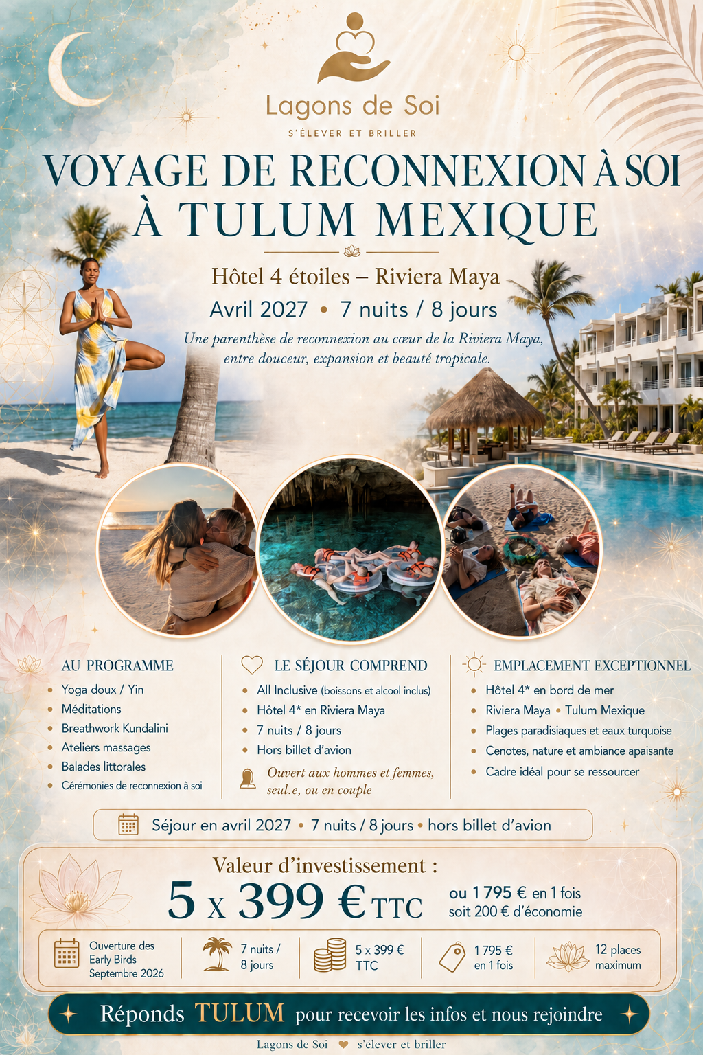 Récapitulatif complet — Voyage de Reconnexion à Soi : programme, séjour tout compris, emplacement, tarif Early Birds 1 795 € et infos pratiques