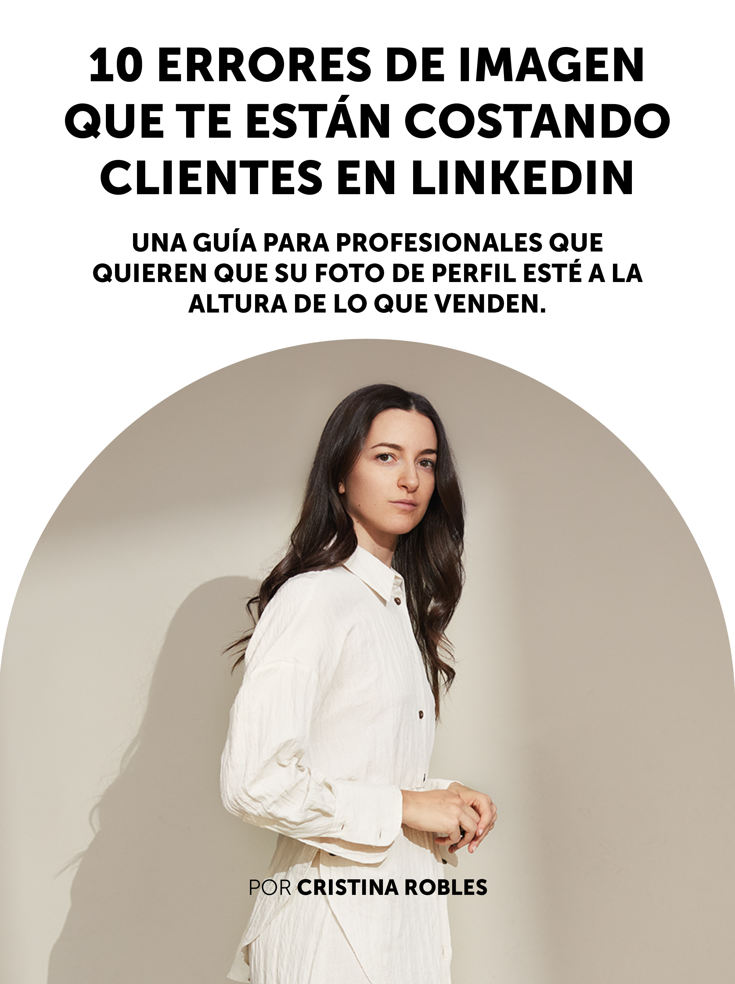 Guía: 10 errores de imagen en LinkedIn