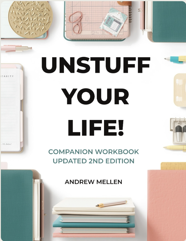 Unstuff Your Life! Companion Workbook
