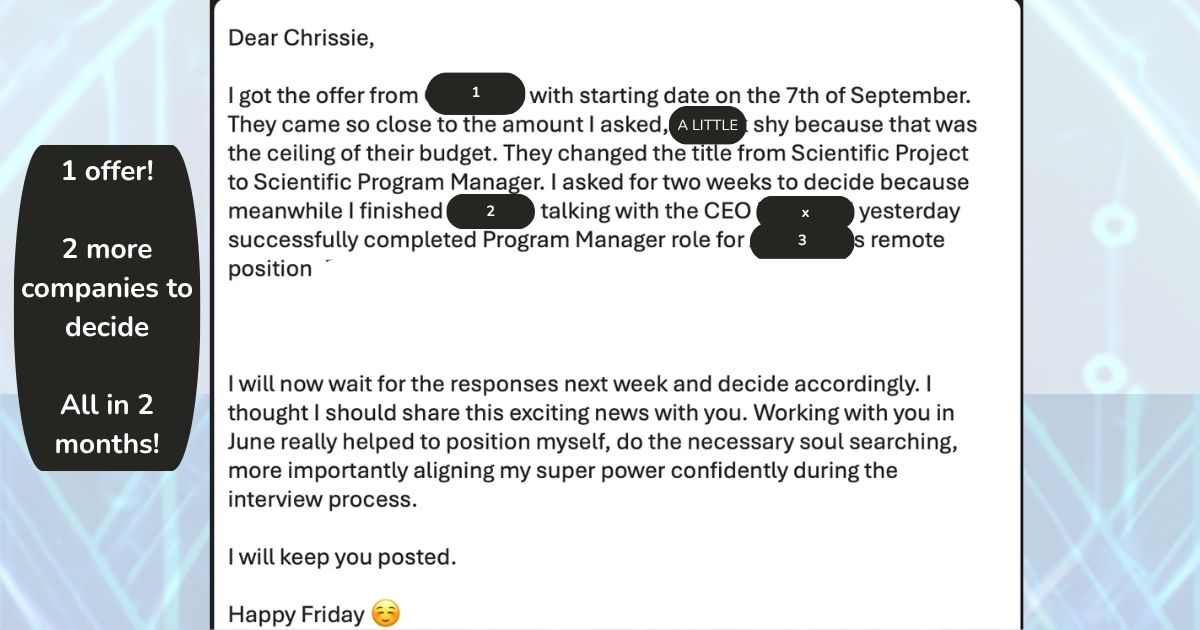 Email from a client: one offer and two more companies deciding, all in two months