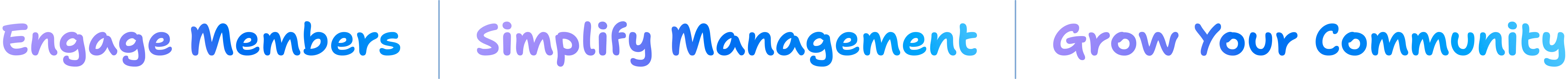 Engage Members, Simplify Management, and Grow Your Community
