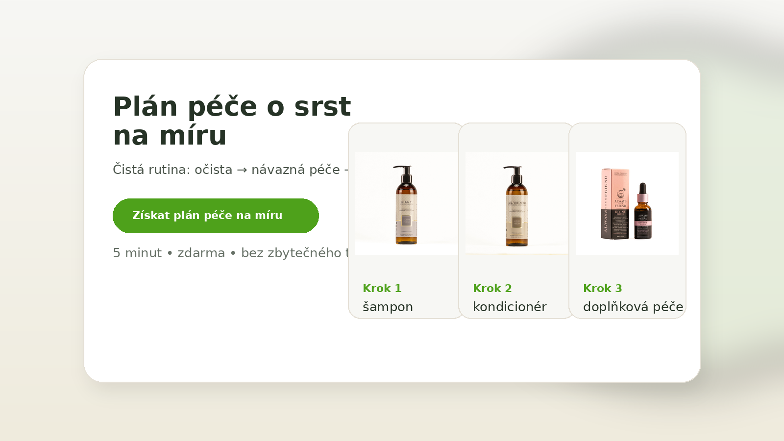 Rutina péče Always Your Friend