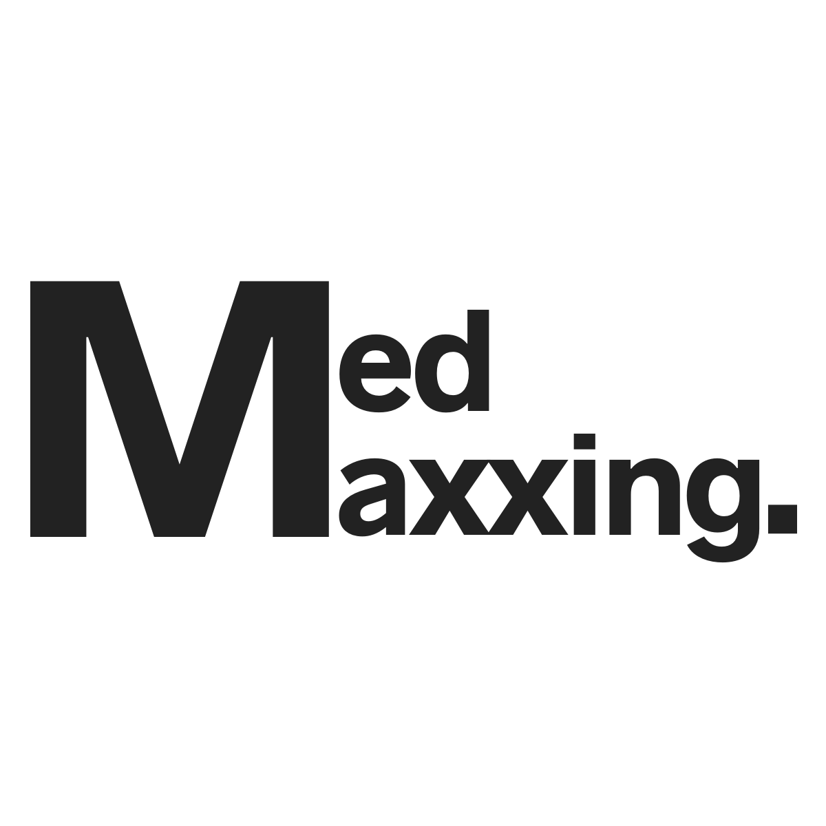 Med Maxxing