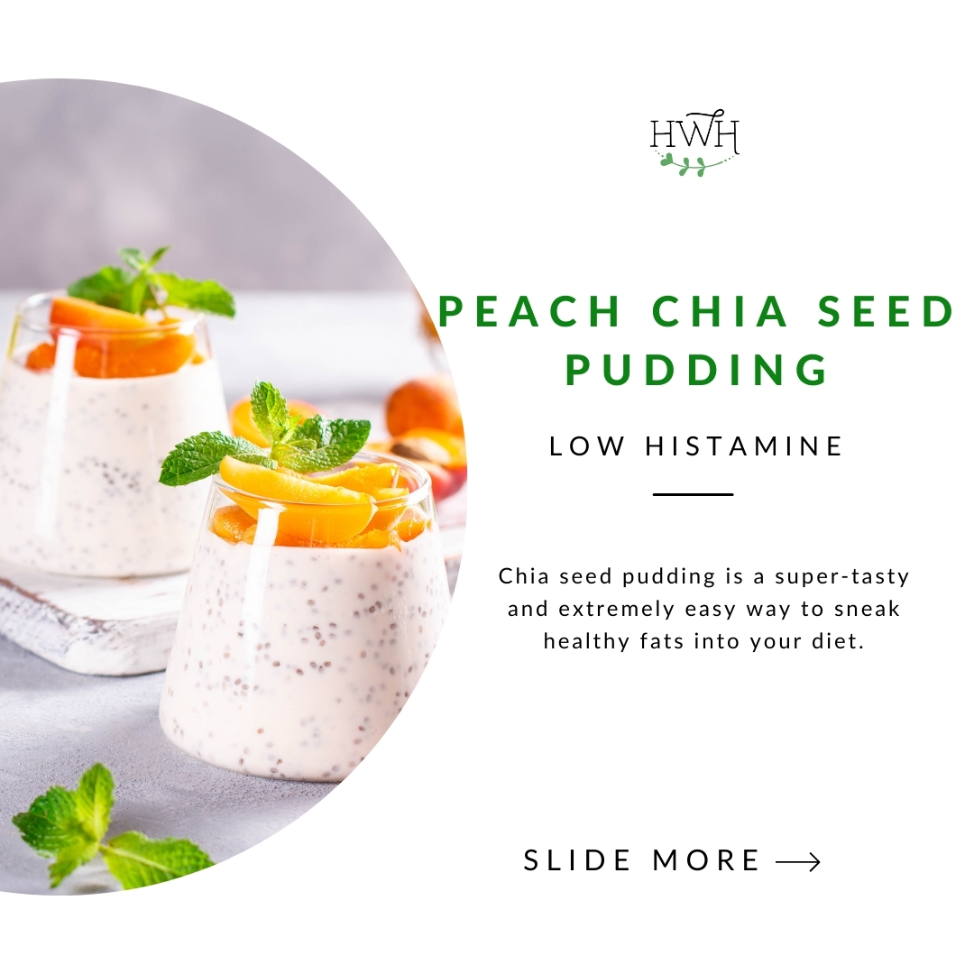 Peach chia seed pudding — low histamine breakfast