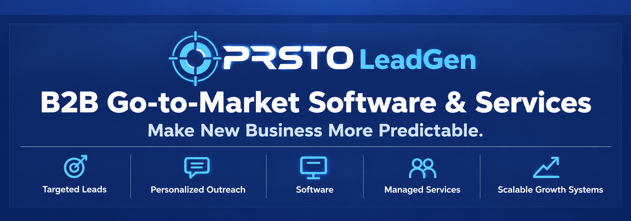 PRSTO LeadGen - B2B Go-to-Market Software & Services
