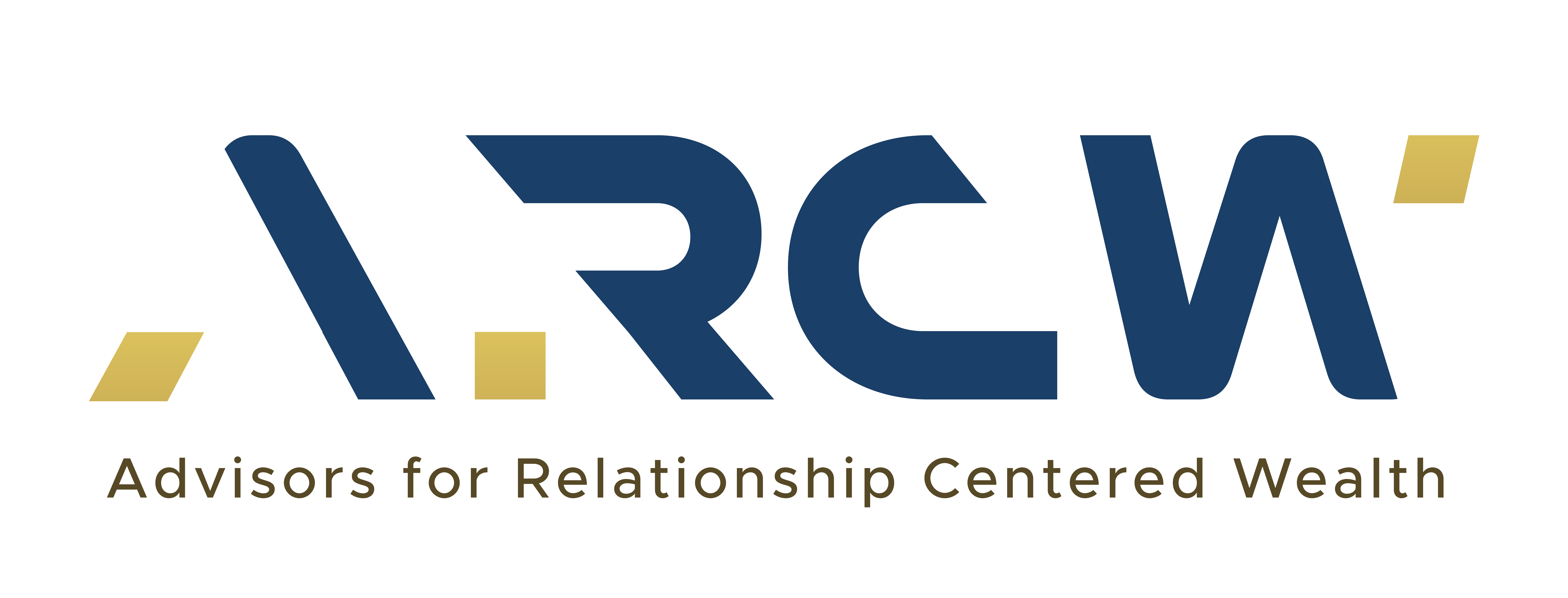 ARCW — Advisors for Relationship Centered Wealth