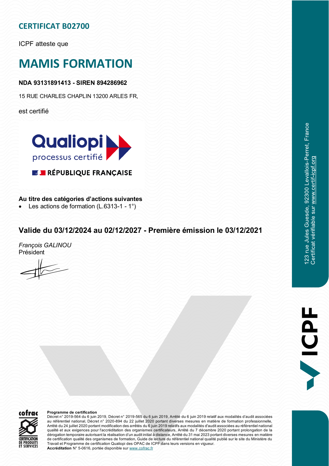 Certificat Qualiopi B02700 de MAMIS Formation, délivré par ICPF pour les Actions de formation, valable du 3 décembre 2024 au 2 décembre 2027