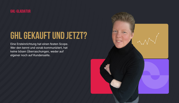 GoHighLevel Ersteinrichtung Getting Started Dashboard Deutsch
