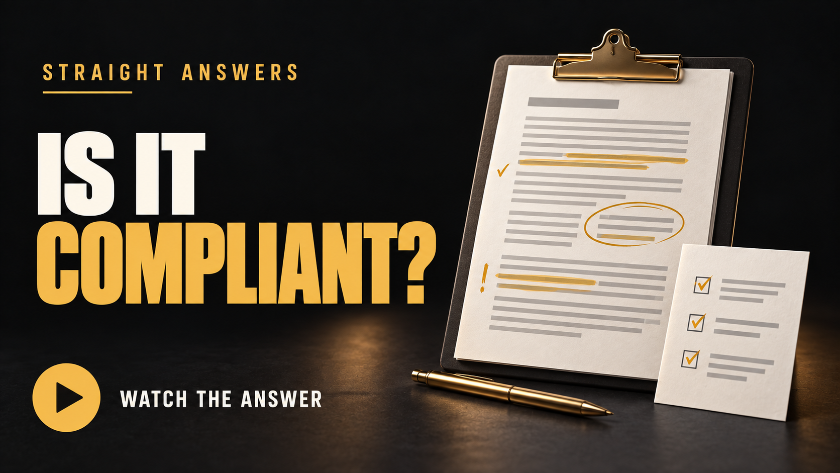 IS IT COMPLIANT? answer video thumbnail