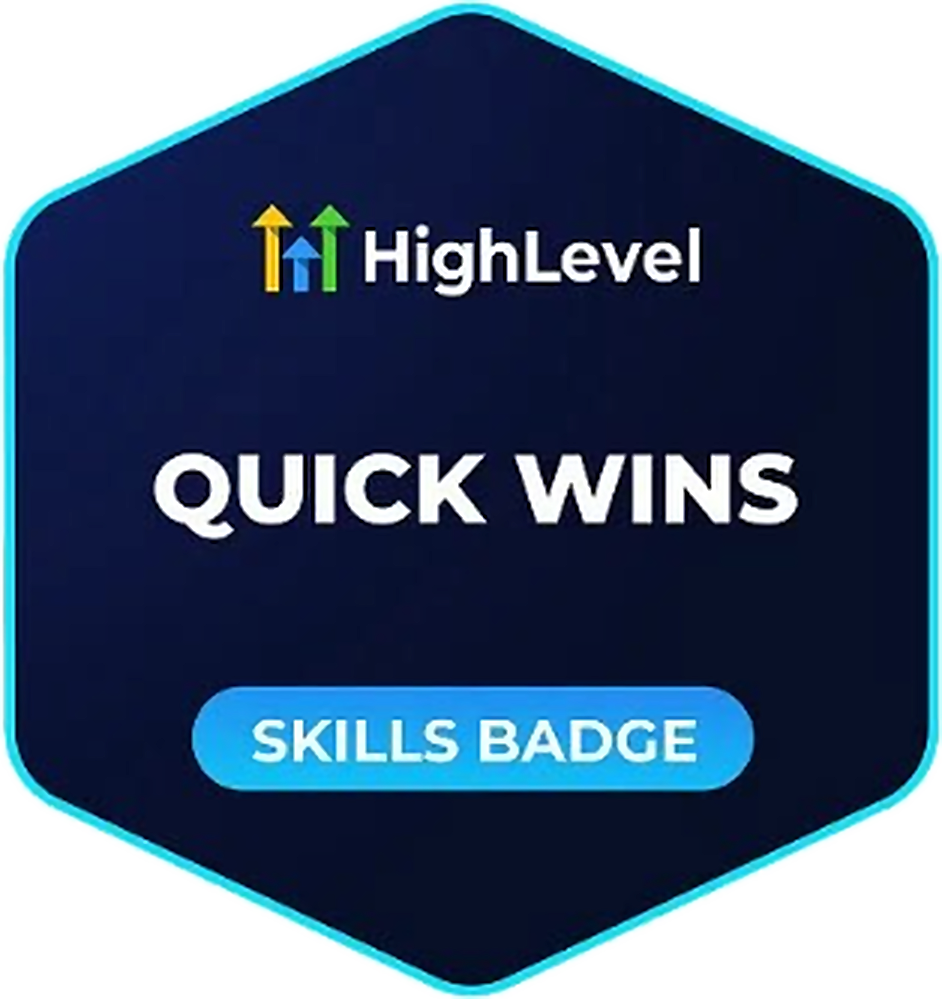 HighLevel Quick Wins skills badge