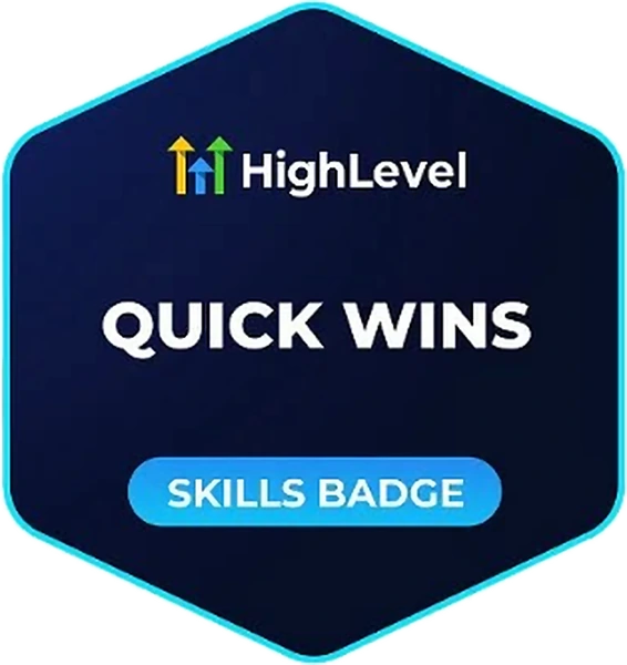 HighLevel Quick Wins skills badge