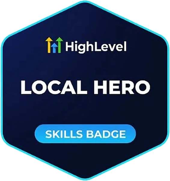 HighLevel Local Hero skills badge