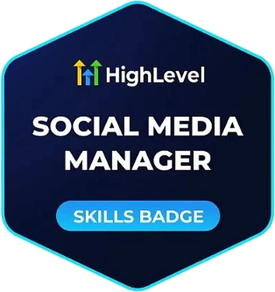 HighLevel Social Media Manager skills badge