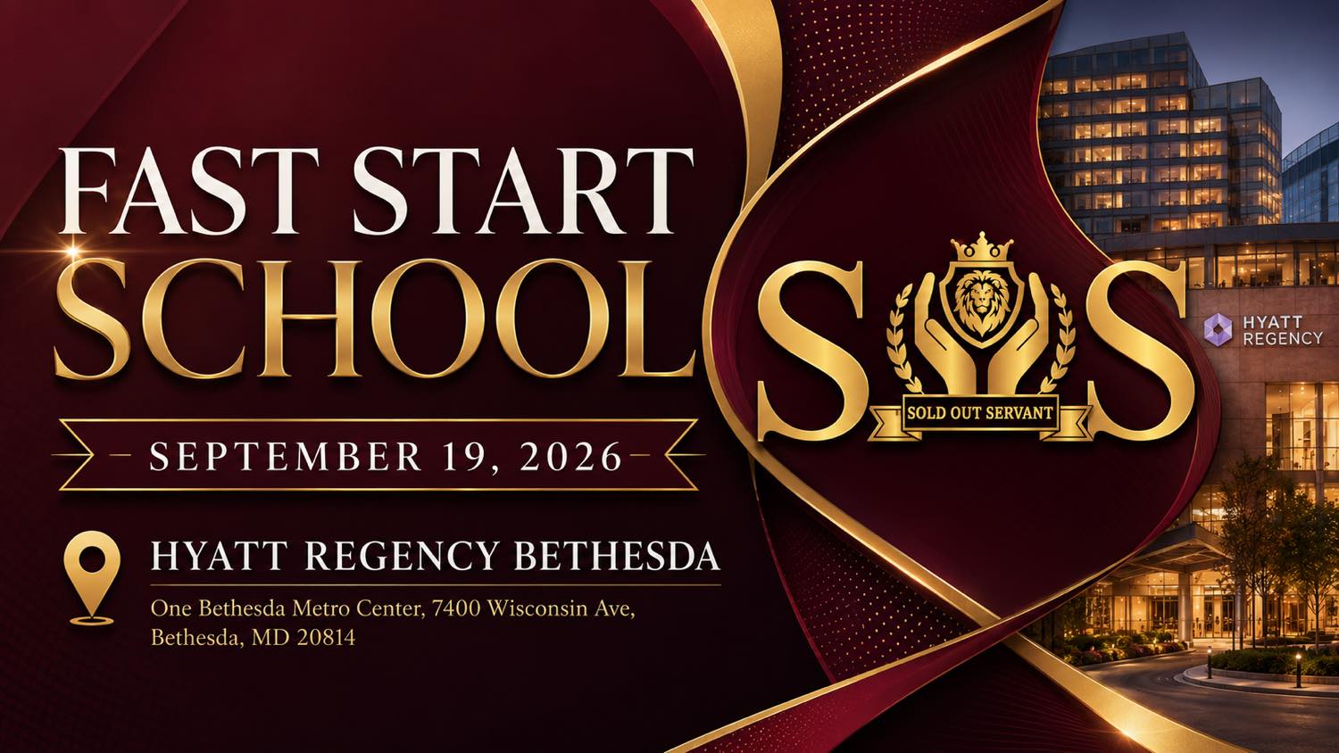 Fast Start School flyer — September 19, 2026 at Hyatt Regency Bethesda
