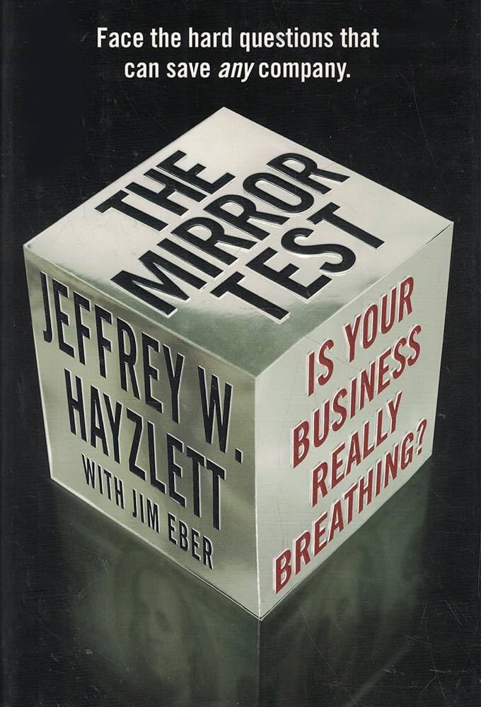 The Mirror Test by Jeffrey Hayzlett book cover