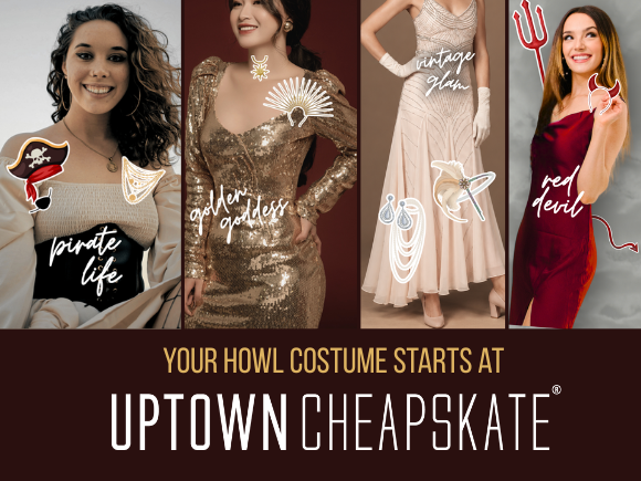 Get ready for the Howl with Uptown Cheapskate Logan’s costume drop on Friday, September 25. Find one-of-a-kind pieces, bold statement looks and unexpected finds to build a costume that’s completely your own.