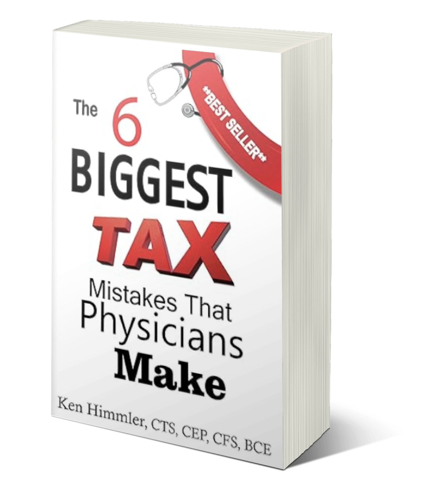 The Six Biggest Tax Mistakes That Physicians Make