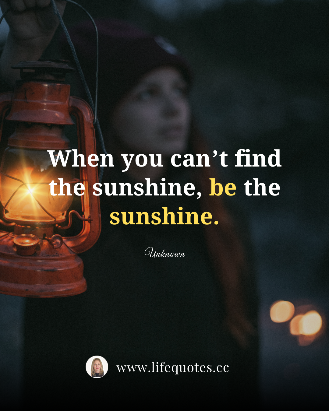 Be the sunshine