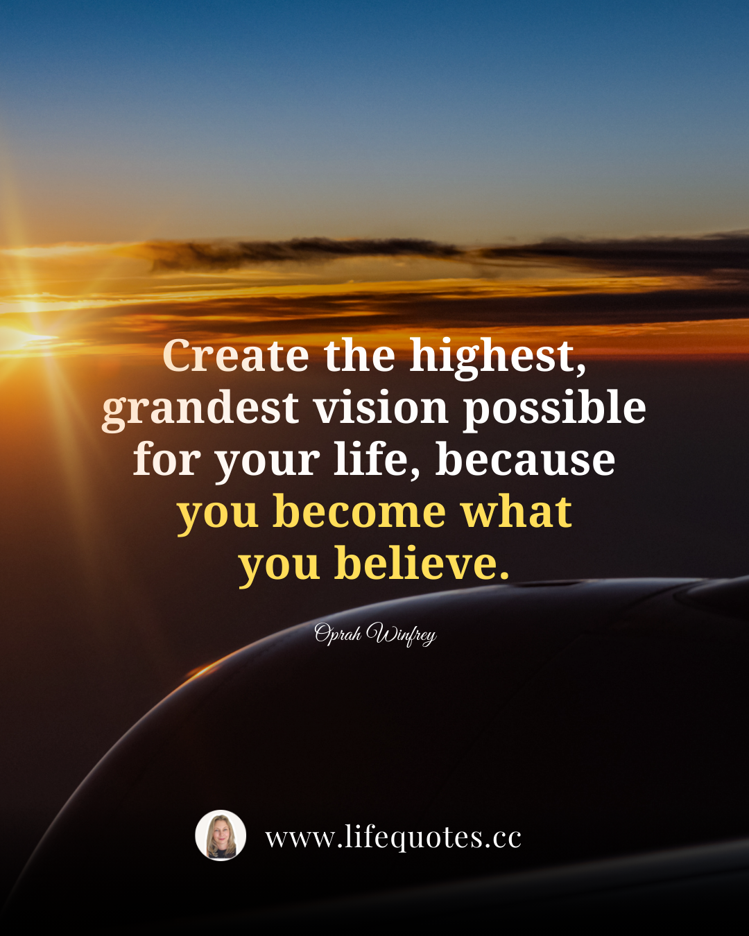 We become what we believe