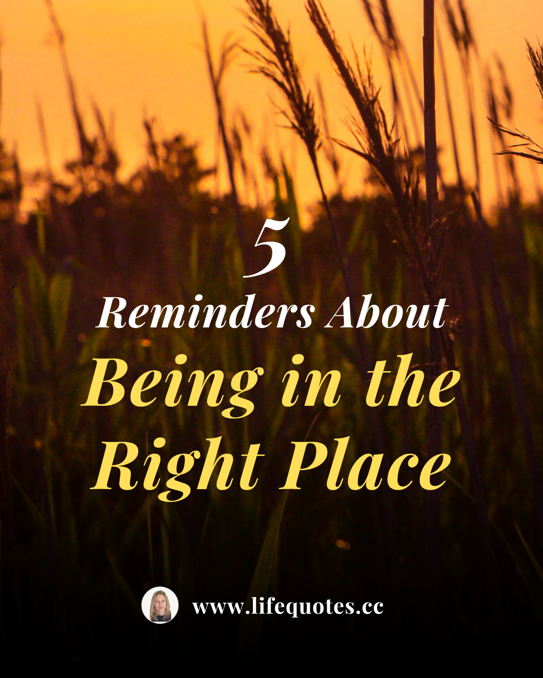 What No One Tells Us About Being in the Right Place