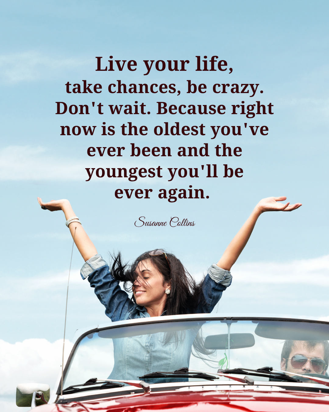 Live your life out loud