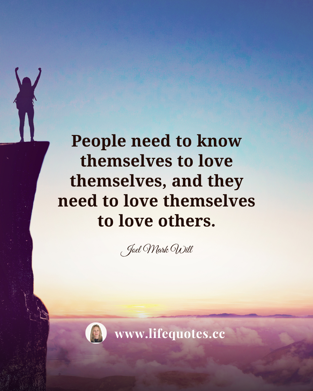 We need to know ourselves to love ourselves and others