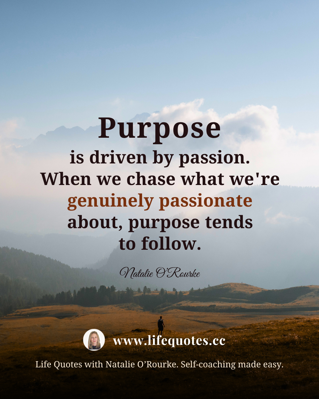 purpose is driven by passion purpose is driven by passion