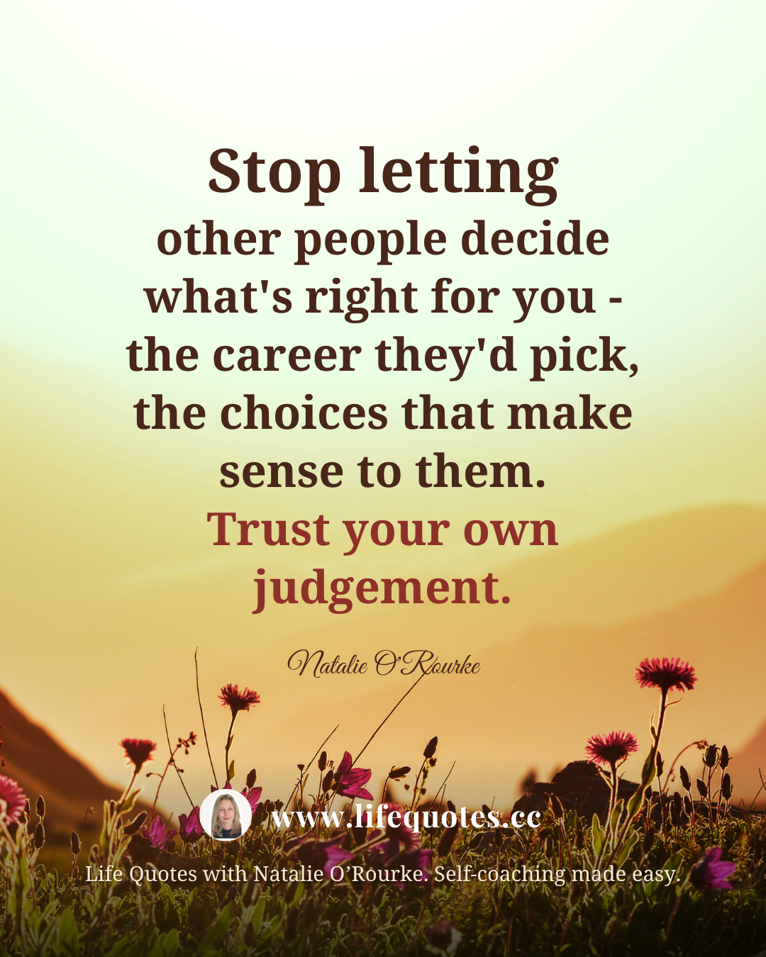 stop letting others decide for you stop letting others decide for you