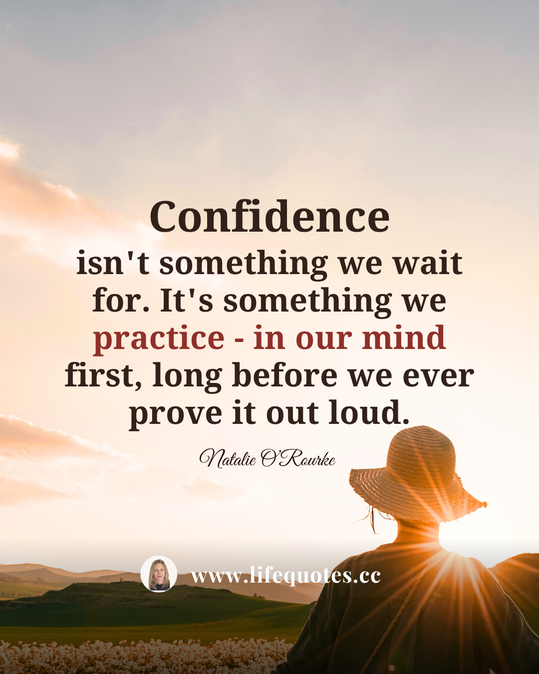 Confidence is a practice