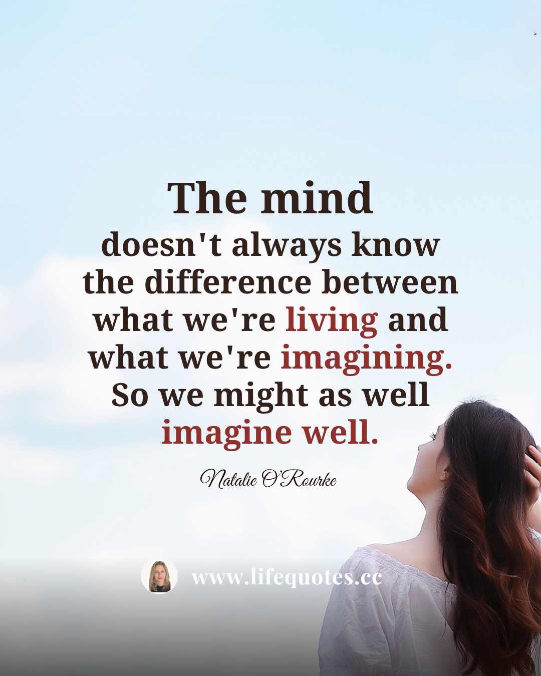 Use your mind to get closer to your dream