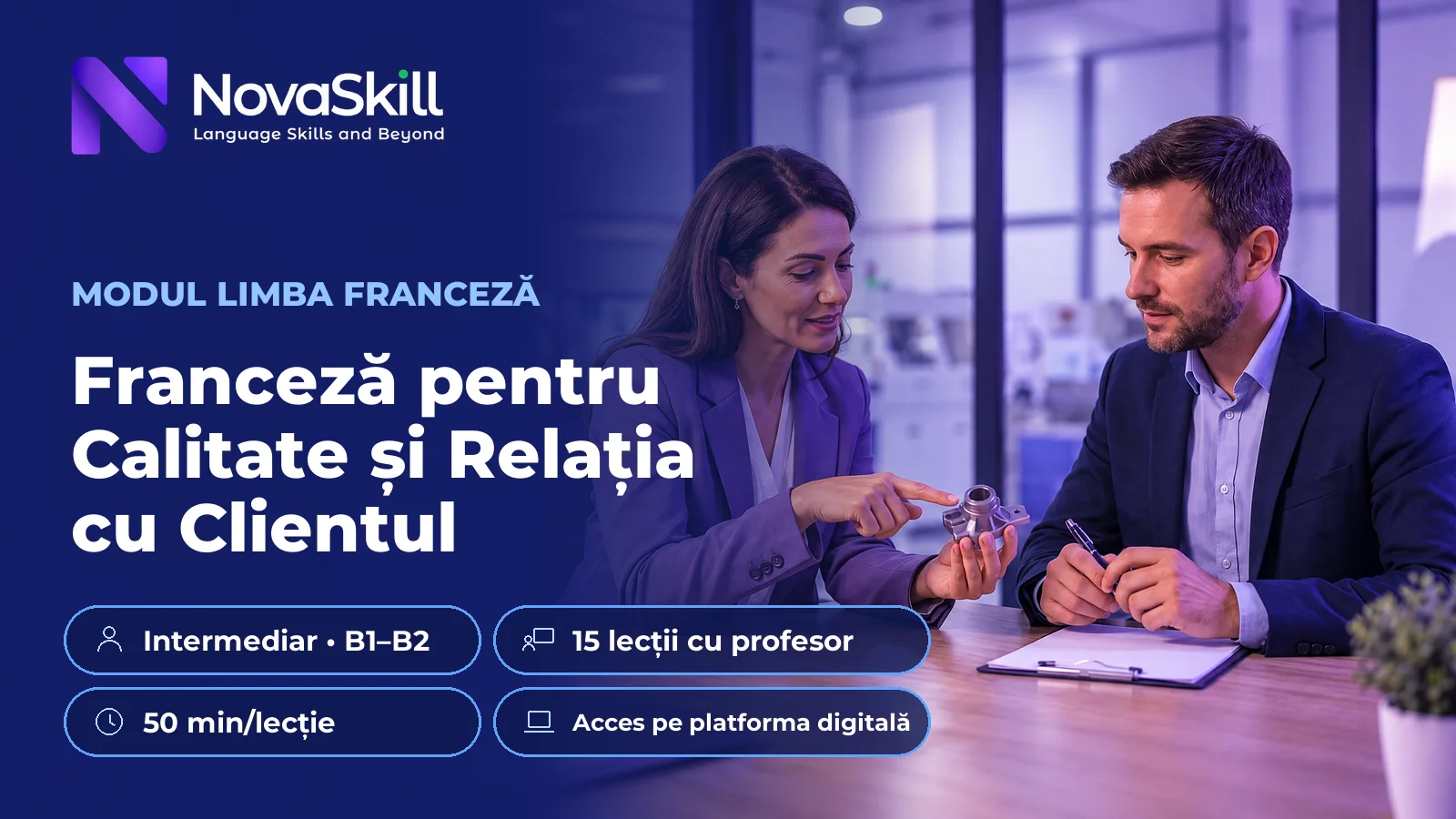 Franceză pentru Calitate și Relația cu Clientul, B1–B2