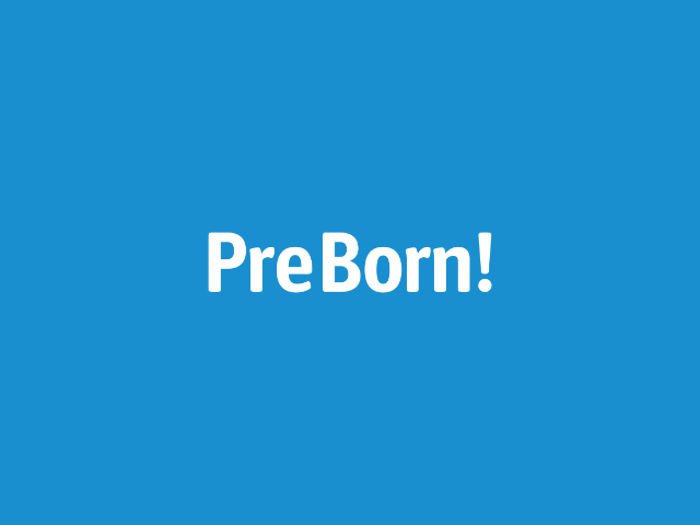 PreBorn!