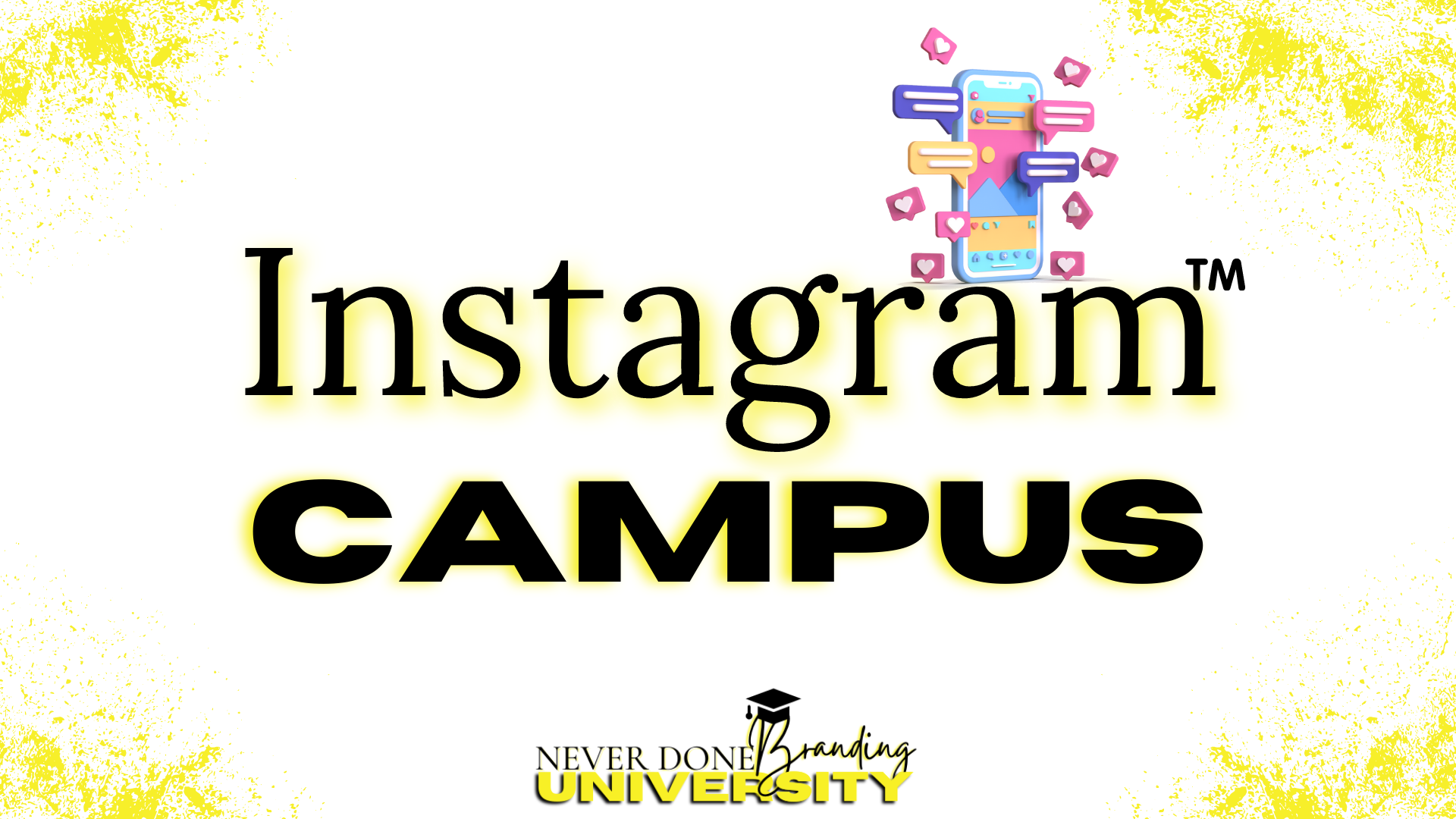 Instagram campus: Learning how to use instagram to market your business