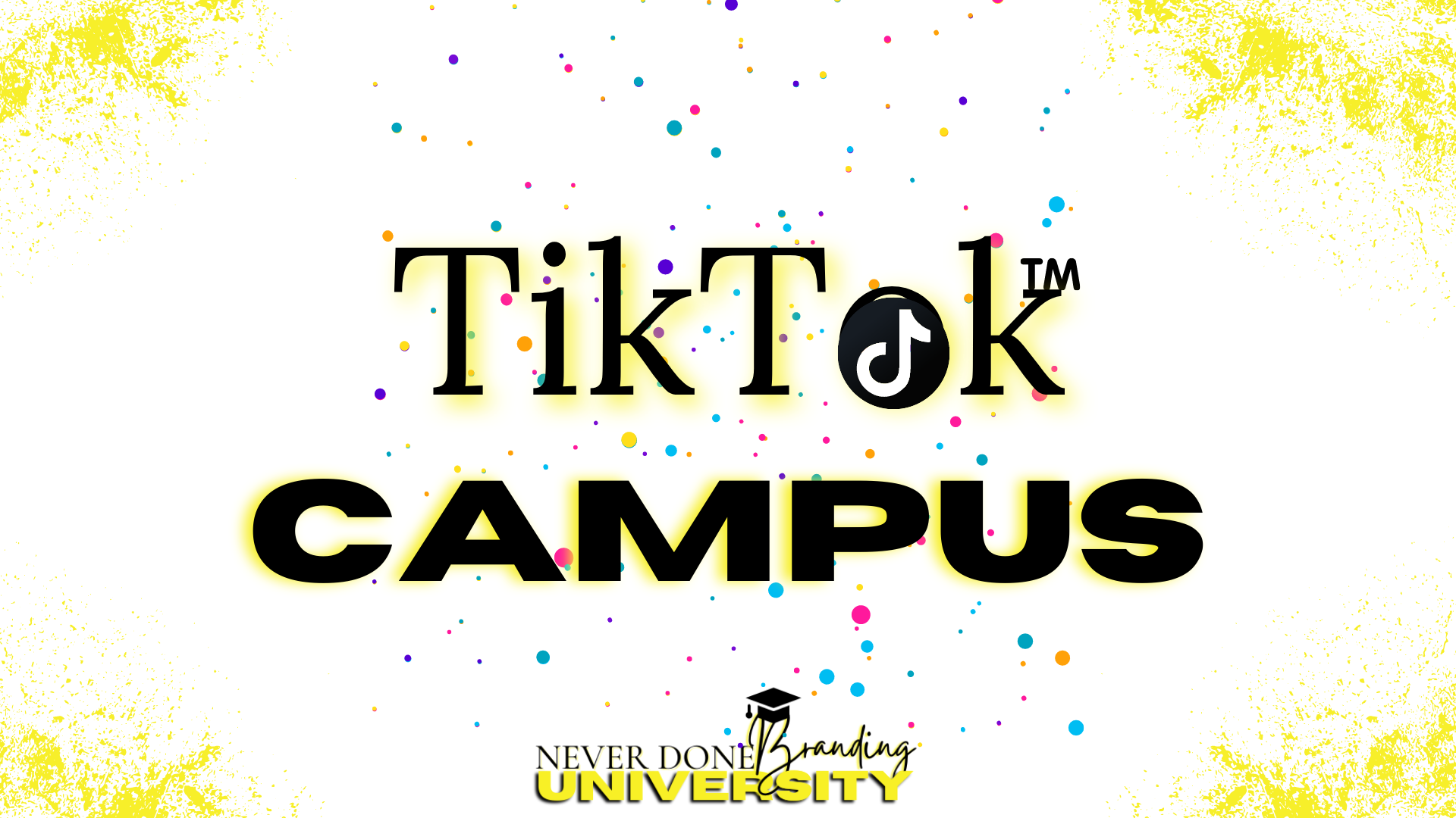 Tiktok campus: Learn how to use tiktok to market your business