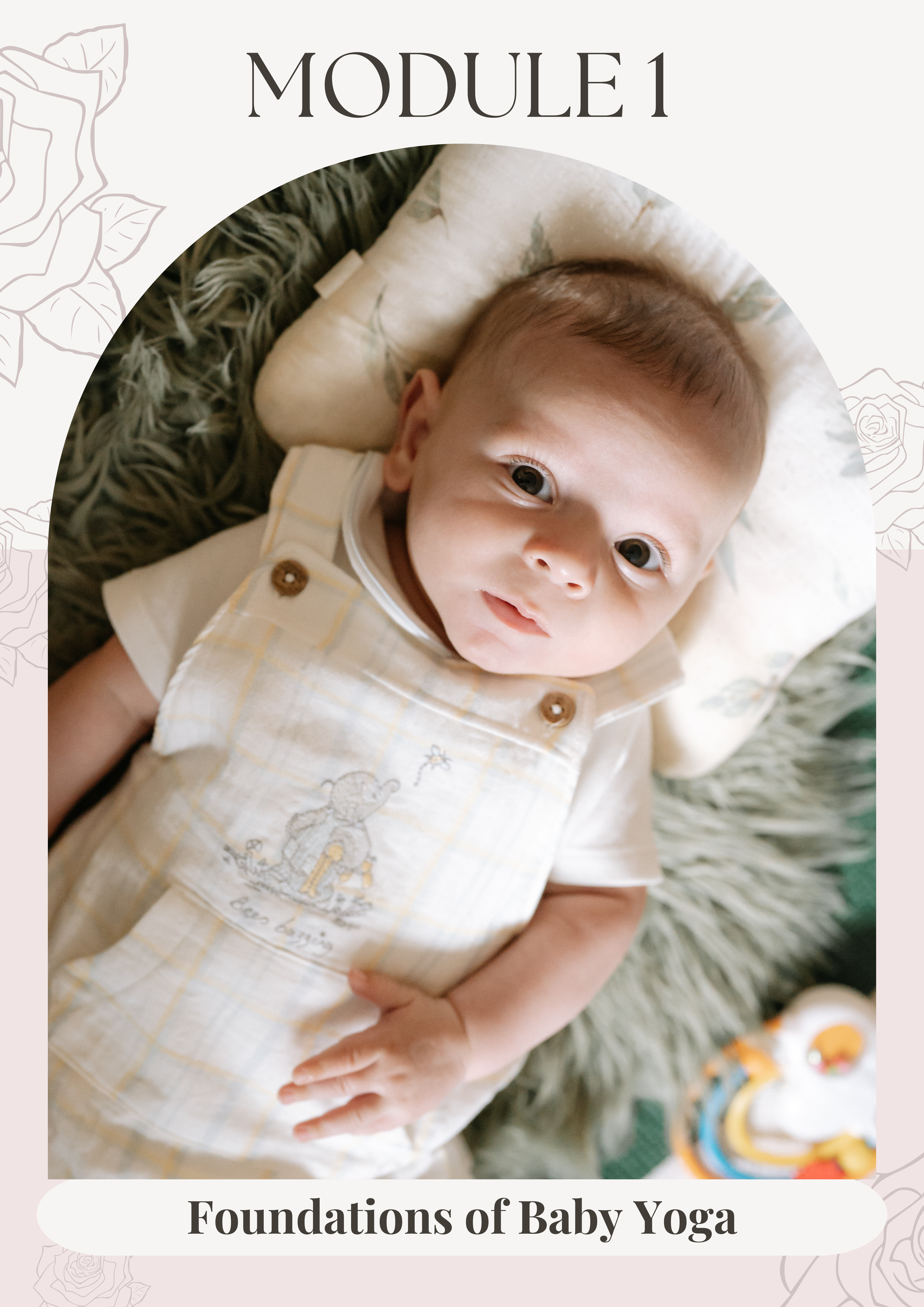 Module One of The Little Rosebuds Academy Baby Massage Teacher Training Course