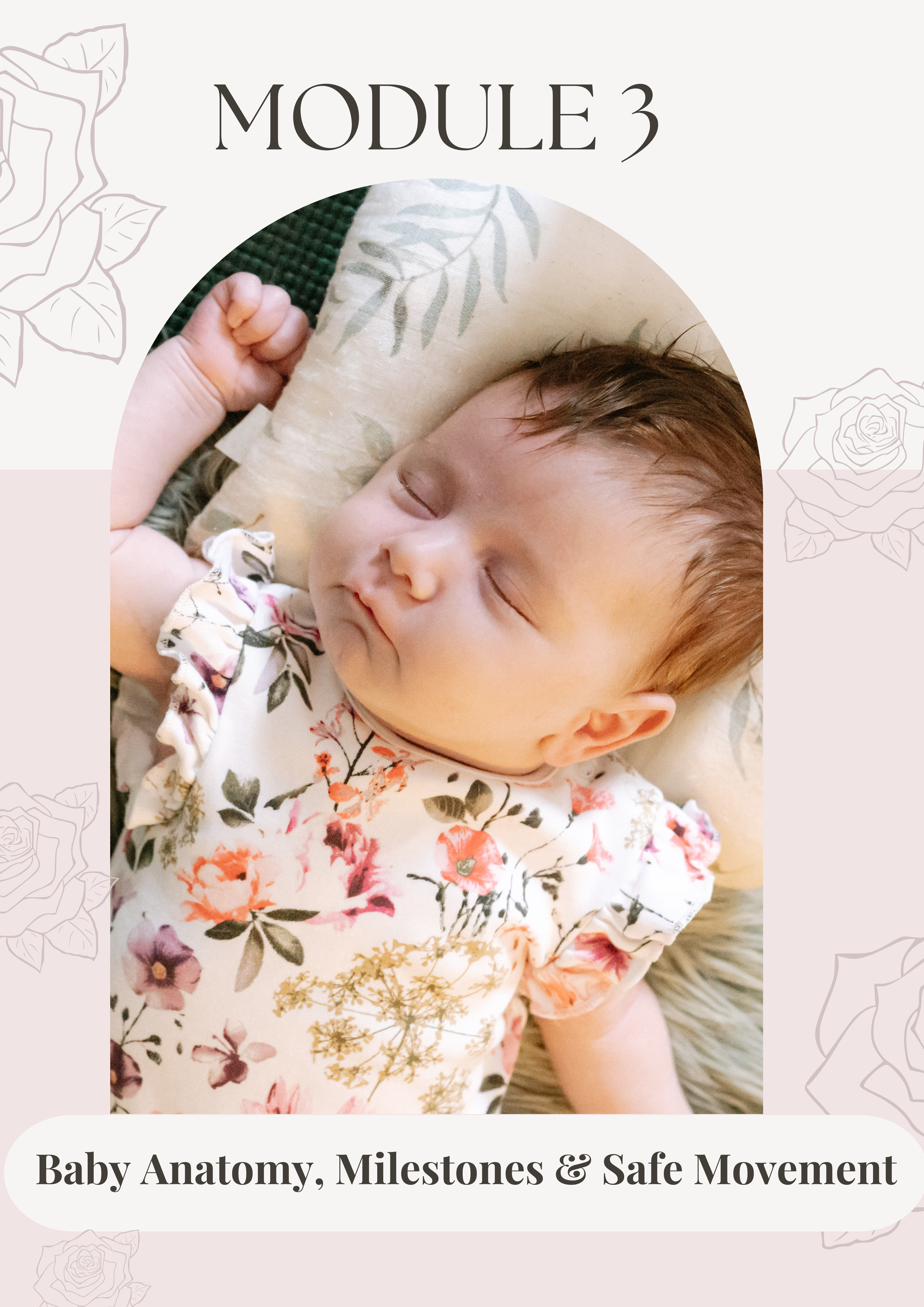 Module Three of The Little Rosebuds Academy Baby Massage Teacher Training Course