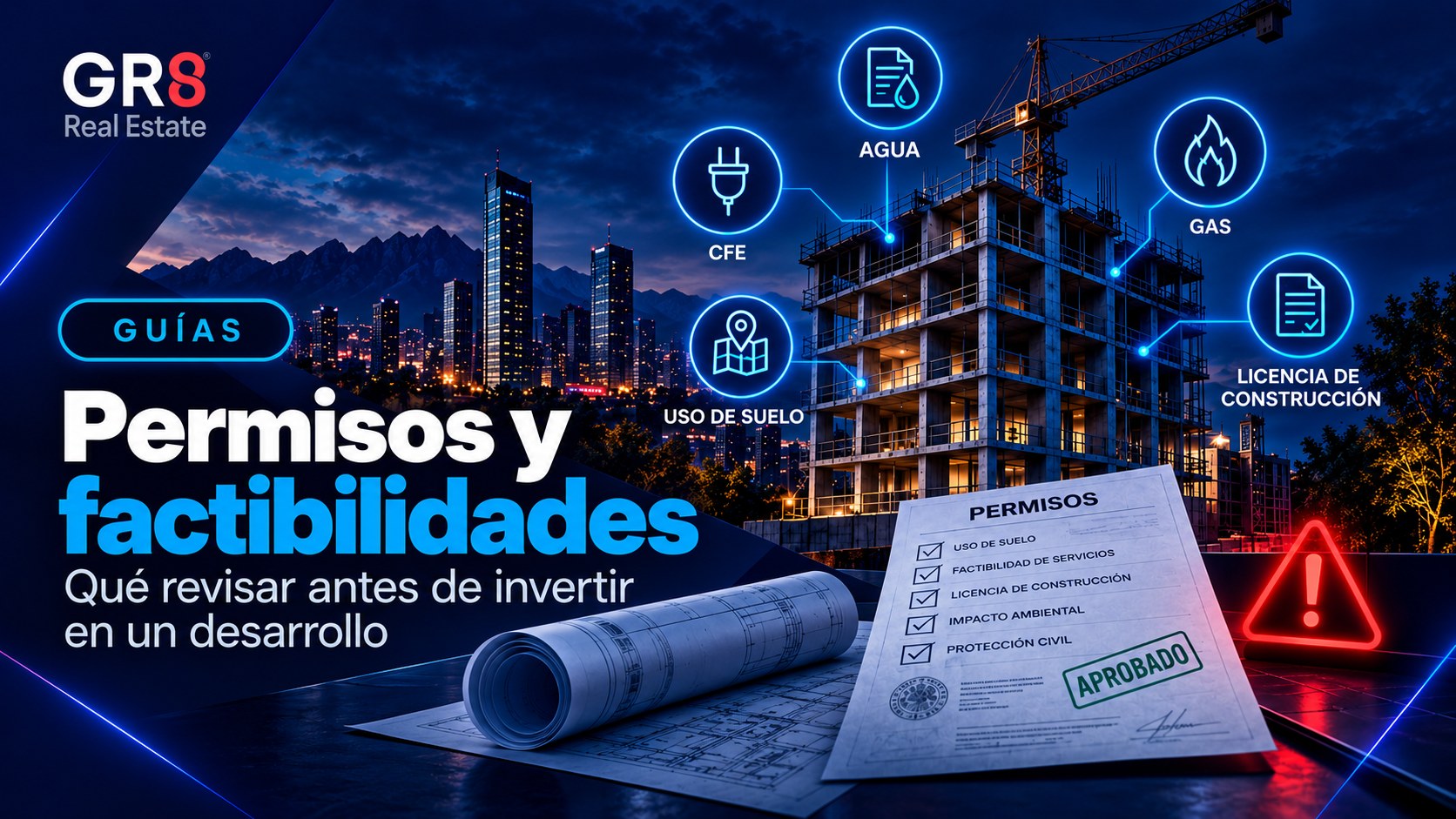 Permisos y factibilidades: qué revisar antes de apalancar tu dinero en un desarrollo