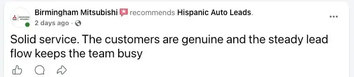 Birmingham Mitsubishi recommends Hispanic Auto Leads: “Solid service. The customers are genuine and the steady lead flow keeps the team busy.”