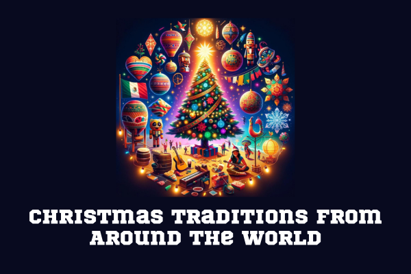 Christmas Traditions From Around the World