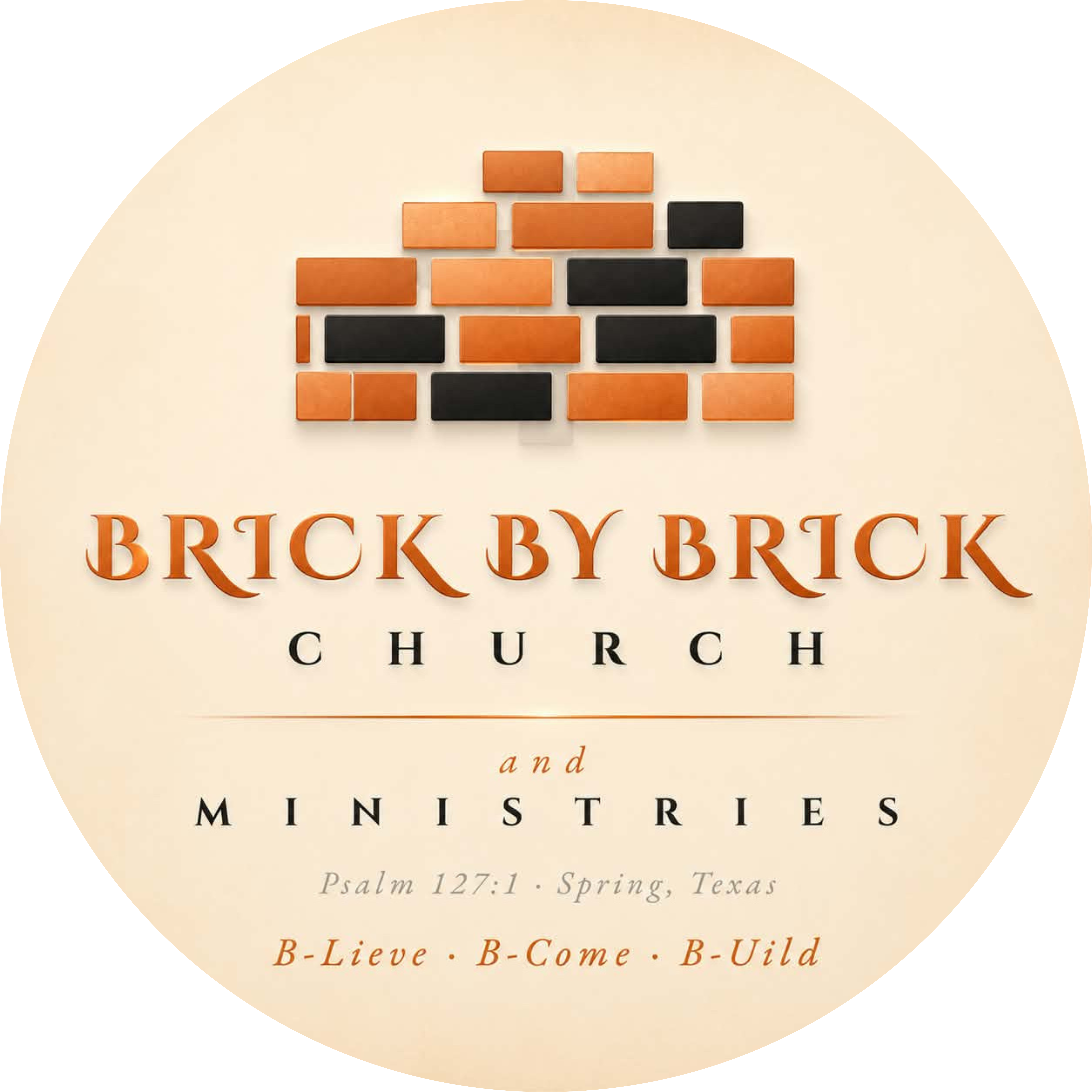 Brick by Brick Church and Ministries