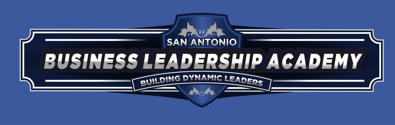 San Antonio Business Leadership Academy — Building Dynamic Leaders