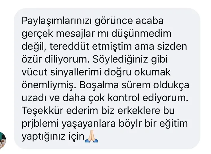 Danışan mesajı: tereddüt etmiştim ama boşalma sürem oldukça uzadı